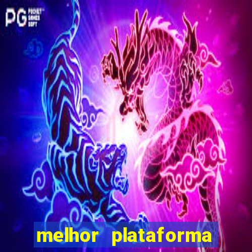 melhor plataforma para jogar fortune